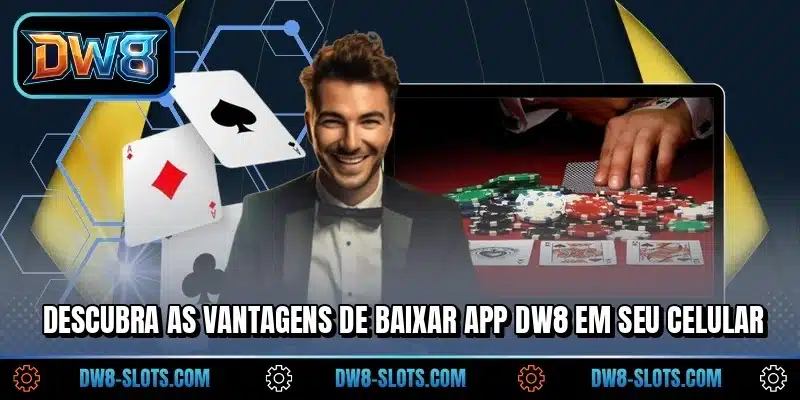 Descubra as vantagens de baixar app DW8 em seu celular