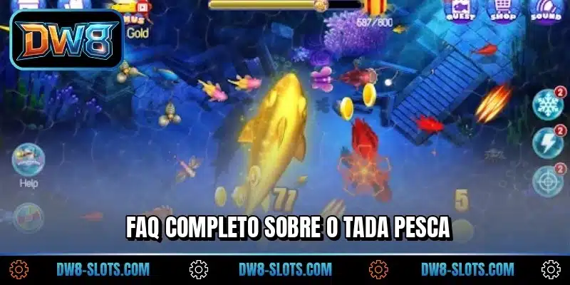 FAQ completo sobre o Tada Pesca