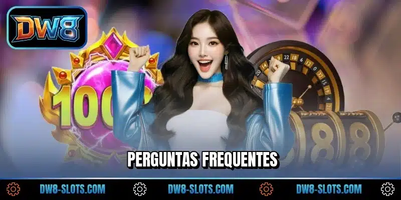 Perguntas frequentes