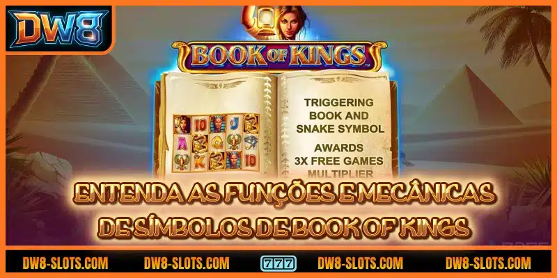 Entenda as funções e mecânicas de símbolos de Book of Kings
