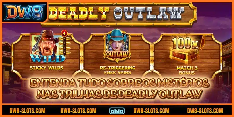 Entenda tudo sobre os mistérios nas trilhas de Deadly Outlaw